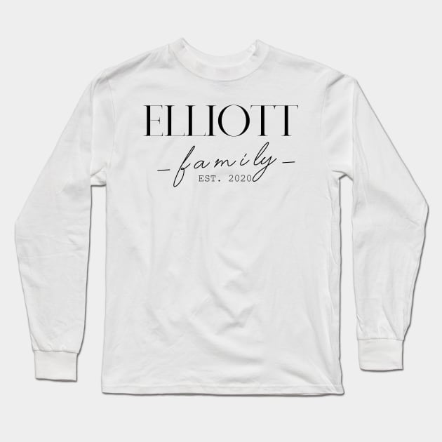 Elliott Family EST. 2020, Surname, Elliott Long Sleeve T-Shirt by ProvidenciaryArtist